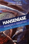 Hanseniase Avanços e Desafios